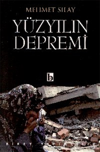 Yüzyılın Depremi