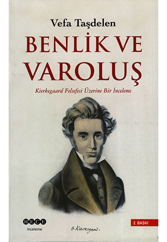 Benlik ve Varoluş