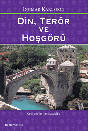 Din, Terör ve Hoşgörü