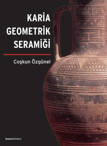 Karia Geometrik Seramiği (Ciltli)