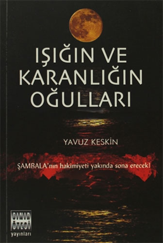 Işığın ve Karanlığın Oğulları