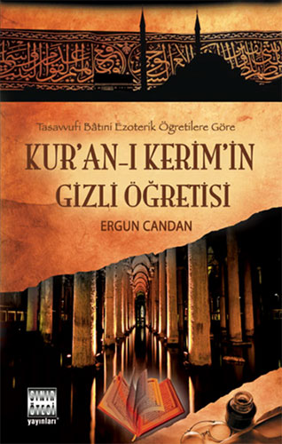 Kur’an-ı Kerim’in Gizli Öğretisi