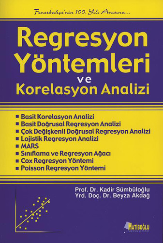 Regresyon Yöntemleri ve Korelasyon Analizi