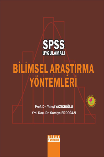 SPSS Uygulamalı Bilimsel Araştırma Yöntemleri