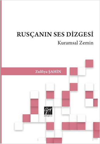 Rusçanın Ses Dizgesi 