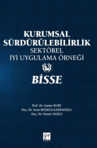 Kurumsal Sürdürebilirlik Sektörel İyi Uygulama Örneği - BİSSE