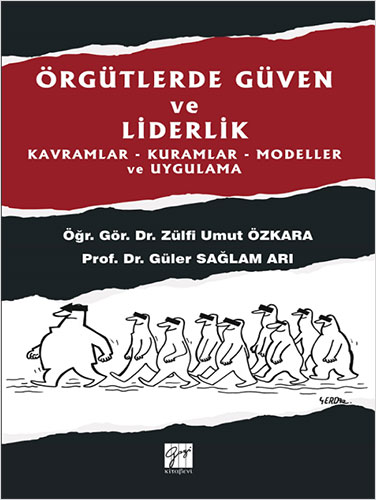 Örgütlerde Güven ve Liderlik 