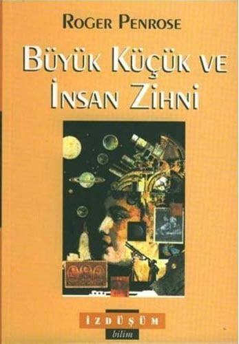 Büyük Küçük ve İnsan Zihni