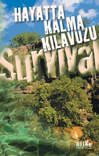 Hayatta Kalma Kılavuzu - Survival