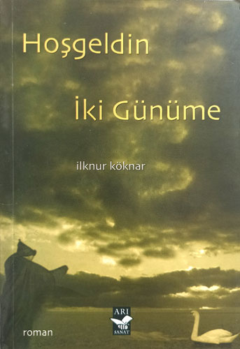 Hoşgeldin İki Günüme