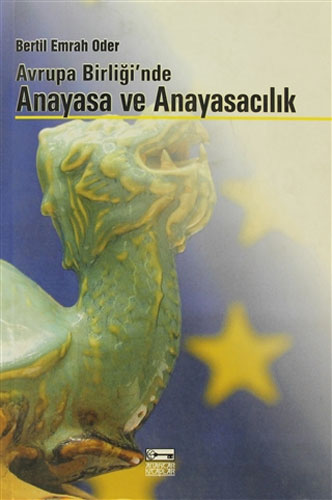 Avrupa Birliği’nde Anayasa ve Anayasacılık 