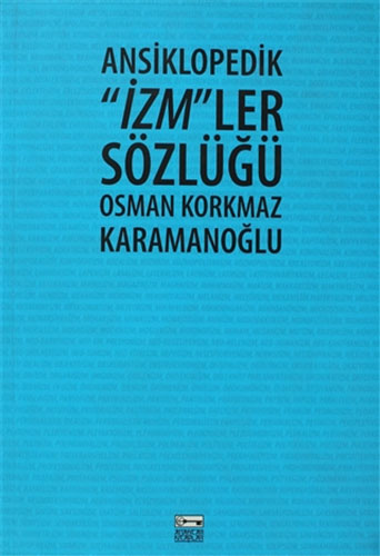 Ansiklopedik "İzm"ler Sözlüğü