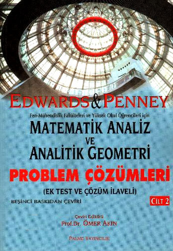 Matematik Analiz ve Analitik Geometri Problem Çözümleri Cilt: 2