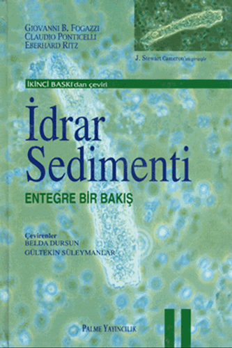 İdrar Sedimenti  - Entegre Bir Bakış