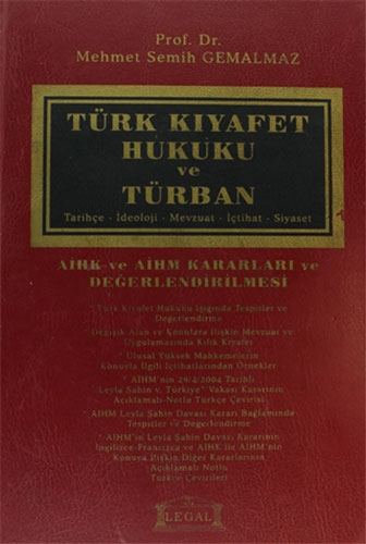 Türk Kıyafet Hukuku ve Türban