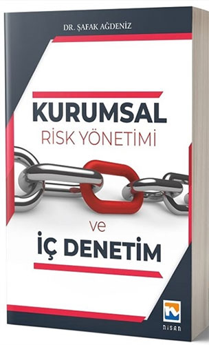 Kurumsal Risk Yönetimi ve İç Denetim