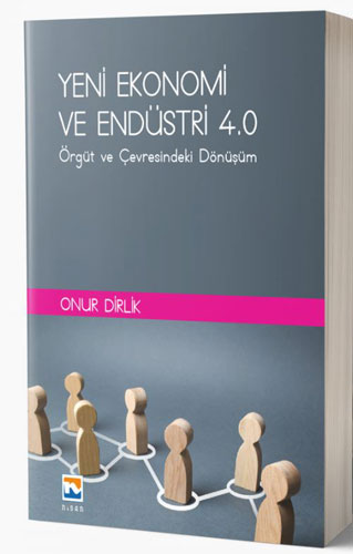 Yeni Ekonomi ve Endüstri 4.0