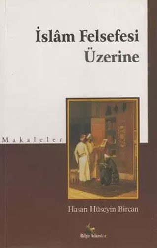 İslam Felsefesi Üzerine Makaleler