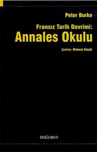 Fransız Tarih Devrimi - Annales Okulu