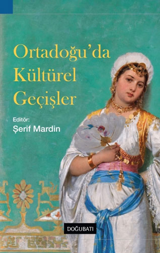 Ortadoğu'da Kültürel Geçişler