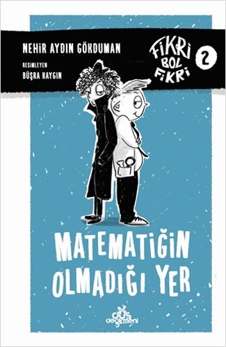 Matematiğin Olmadığı Yer (Ciltli)