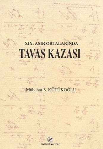 19. Asır Ortalarında Tavas Kazası