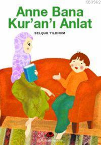 Anne Bana Kur'an'ı Anlat