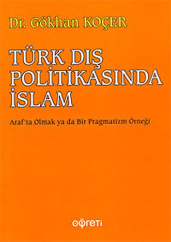 Türk Dış Politikasında İslam