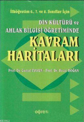 Din Kültürü ve Ahlak Bilgisi Öğretiminde Kavram Haritaları