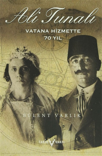 Ali Tunalı Vatana Hizmette 70 Yıl