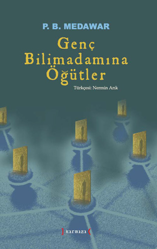 Genç Bilim Adamına Öğütler