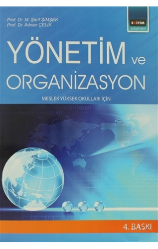 Yönetim ve Organizasyon