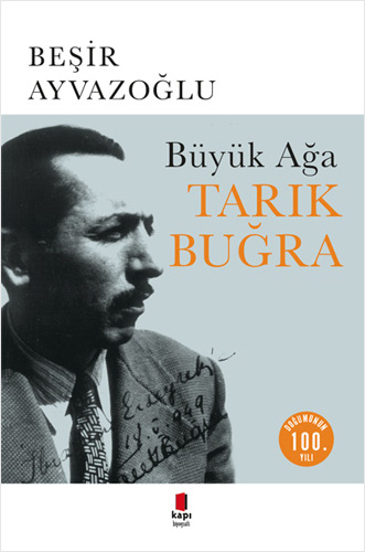 Tarık Buğra - Büyük Ağa