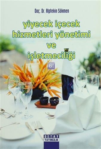 Yiyecek İçecek Hizmetleri Yönetimi ve İşletmeciliği