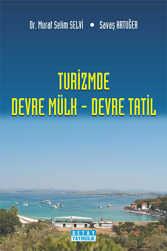 Turizmde Devre Mülk  Devre Tatil