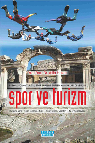 Besyo: Spor ve Turizmi Spor Turizmi, Turizm Kaynakları Dersi İçin Spor ve Turizm