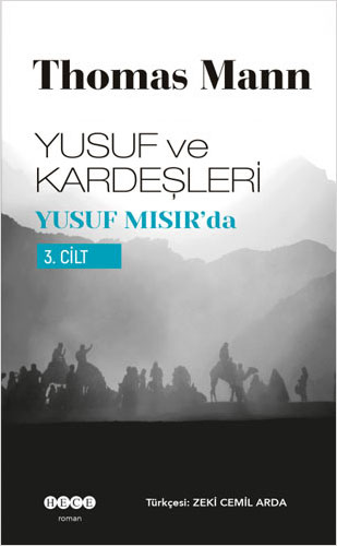 Yusuf ve Kardeşleri 3. Cilt - Yusuf Mısır’da