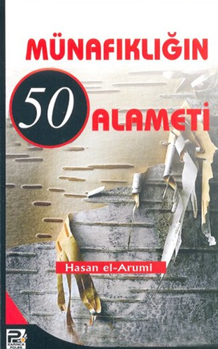 Münafıklığın 50 Alameti