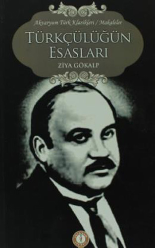 Türkçülüğün Esasları