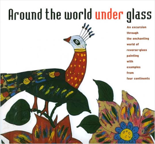 Around The World Under Glass