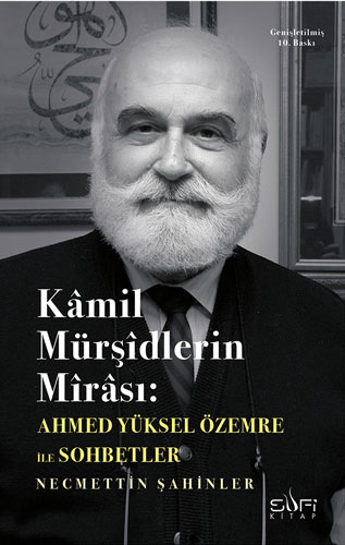 Kamil Mürşidlerin Mirası