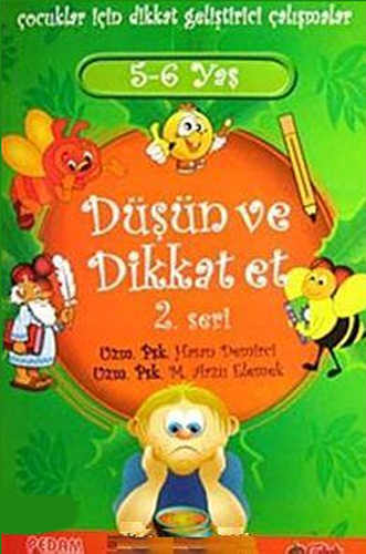 Düşün ve Dikkat Et 5- 6 Yaş 2.Seri