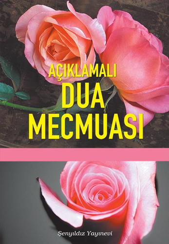 Açıklamalı Dua Mecmuası