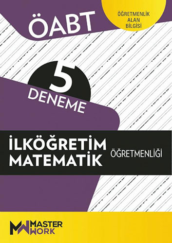 ÖABT İlköğretim Matematik Öğretmenliği - Öğretmenlik Alan Bilgisi - 5 Deneme