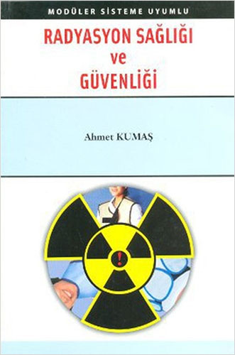 Radyasyon Sağlığı ve Güvenliği