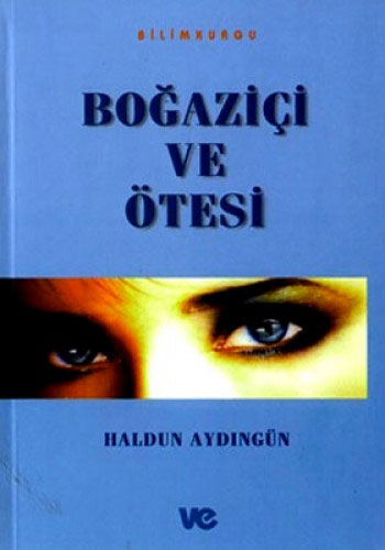 Boğaziçi ve Ötesi