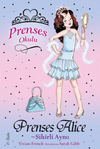 Prenses Okulu 4: Prenses Alice ve Sihirli Ayna