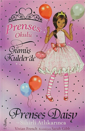 Prenses Okulu 9: Prenses Daisy ve Sihirli Atlı Karınca