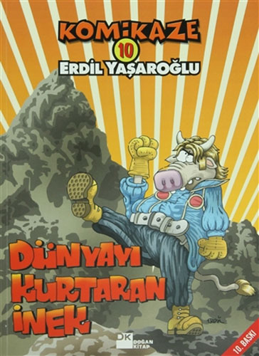 Komikaze 10 - Dünyayı Kurtaran İnek