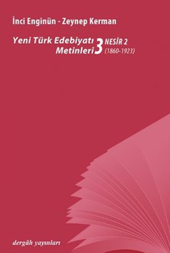 Yeni Türk Edebiyatı Metinleri 3 - Nesir 1